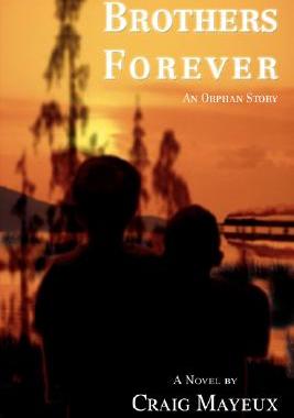 【预售】Brothers Forever: An Orphan Story