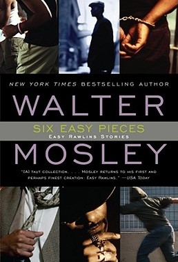 【预售】Six Easy Pieces: Easy Rawlins Stories