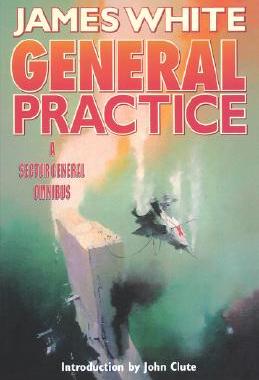 【预售】General Practice: A Sector General Omnibus