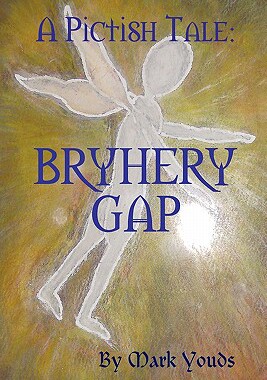 【预售】A Pictish Tale: Bryhery Gap