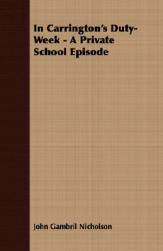 【预售】In Carrington's Duty-Week - A Private School Episode