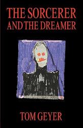 【预售】The Sorcerer and the Dreamer