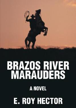 【预售】Brazos River Marauders