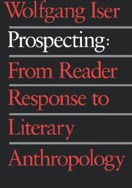 【预售】Prospecting: From Reader Response to Literary