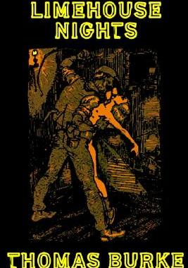 【预售】Limehouse Nights