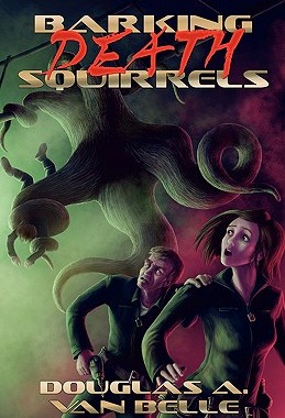 【预售】Barking Death Squirrels