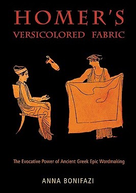 【预售】Homer's Versicolored Fabric: The Evocative Power of