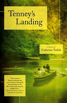 【预售】Tenney's Landing: Stories