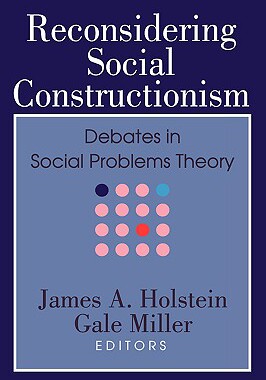 【预售】Reconsidering Social Constructionism: Debates in