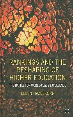 【预售】Rankings and the Reshaping of Higher Education: The