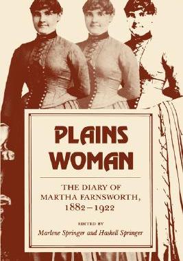 【预售】Plains Woman: The Diary of Martha Farnsworth