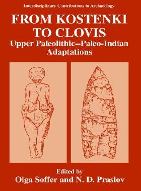 【预售】From Kostenki to Clovis: Upper
