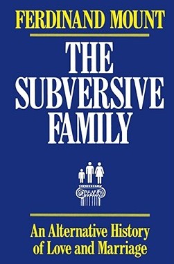 【预售】The Subversive Family: An Alternative History of