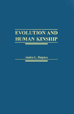 【预售】Evolution and Human Kinship