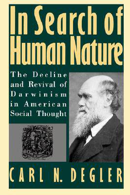 【预售】In Search of Human Nature: The Decline and Revival