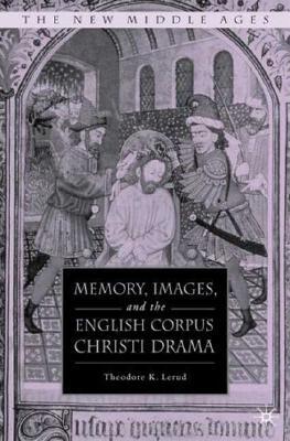 【预售】Memory, Images, and the English Corpus Christi