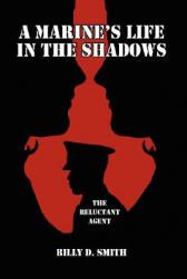 【预售】A Marine's Life in the Shadows: The Reluctant Agent