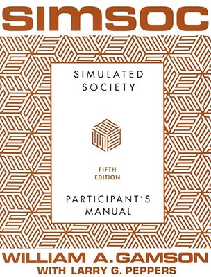 【预售】Simsoc: Simulated Society, Participant's Manual: