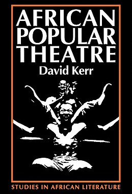 【预售】African Popular Theatre: From Precolonial Times to