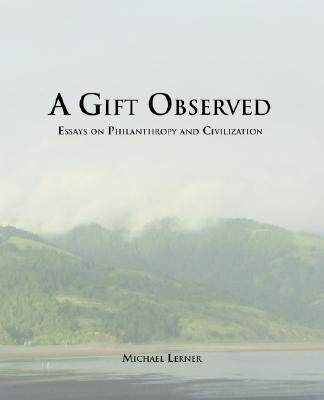 【预售】a gift observed: reflections on philanthropy and