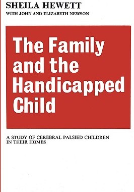 【预售】The Family and the Handicapped Child: A Study of