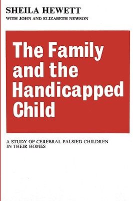 【预售】The Family and the Handicapped Child: A Study of