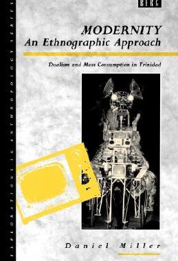 【预售】Modernity - An Ethnographic Approach: Dualism and