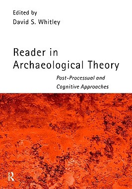 【预售】Reader in Archaeological Theory: Post-Processual and