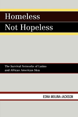 【预售】Homeless Not Hopeless: The Survival Networks of