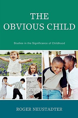 【预售】The Obvious Child: Studies in the Significance of