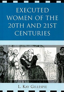 【预售】Executed Women of 20th and 21st Centuries