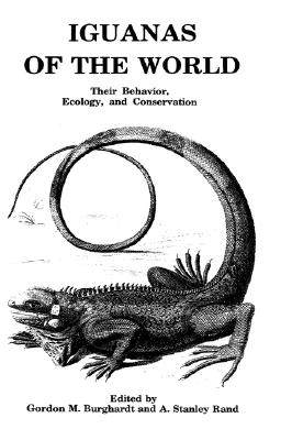 【预售】Iguanas of the World: Their Behavior, Ecology and