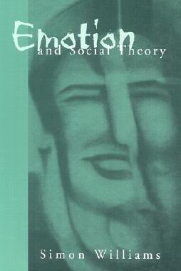 【预售】Emotion and Social Theory: Corporeal Reflections on