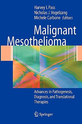 【预售】Malignant Mesothelioma: Advances in Pathogenesis