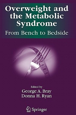 【预售】Overweight and the Metabolic Syndrome: From Bench to
