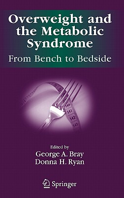 【预售】Overweight and the Metabolic Syndrome: From Bench to