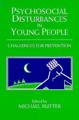【预售】Psychosocial Disturbances in Young People: