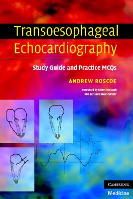 【预售】Transoesophageal Echocardiography: Study Guide and
