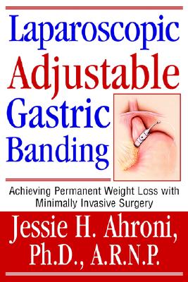 【预售】Laparoscopic Adjustable Gastric Banding: Achieving