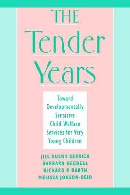 【预售】The Tender Years: Toward Developmentally-Sensitive
