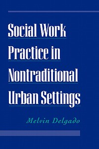 【预售】Social Work Practice in Nontraditional Urban