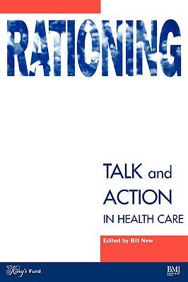 【预售】Rationing - Talk And Action In Health Care