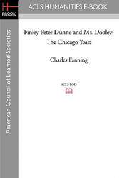 【预售】Finley Peter Dunne and Mr. Dooley: The Chicago Years