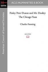 【预售】Finley Peter Dunne and Mr. Dooley: The Chicago Years