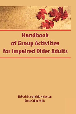 【预售】Handbook of Group Activities for Impaired Adults
