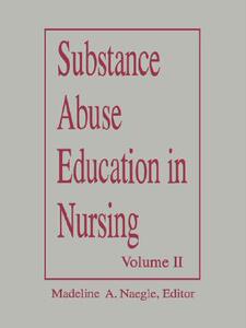 【预售】Substance Abuse Education in Nursing Volume 2