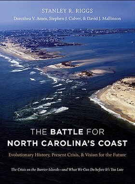 【预售】The Battle for North Carolina's Coast: Evolutionary
