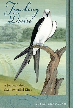 【预售】Tracking Desire: A Journey After Swallow-Tailed