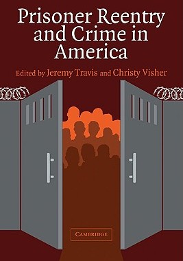 【预售】Prisoner Reentry and Crime in America