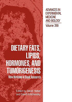 【预售】Dietary Fats, Lipids, Hormones and Tumorigenesis